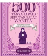 500 Tanya Jawab Seputar Salat Wanita