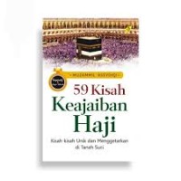 59 KISAH KEAJAIBAN HAJI