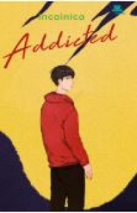 Image of ADDICTED