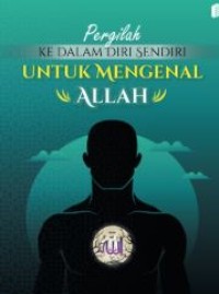 AJAR BERKENALAN DENGAN ALLAH