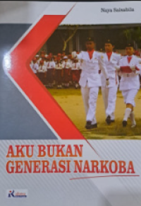 Image of Aku Bukan Generasi Narkoba