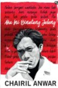 AKU INI BINATANG JALANG