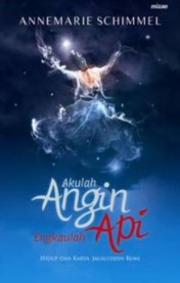 AKULAH ANGIN ENGKAULAH API