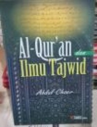 AL - QUR'AN DAN ILMU TAJWID
