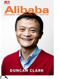 ALIBABA : KERAJAAN YANG DIBANGUN OLEH JACK MA