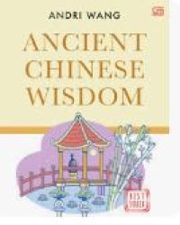 ANCIENT CHINESE WISDOM