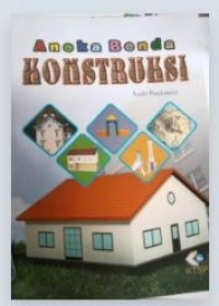 Aneka Benda Konstruksi