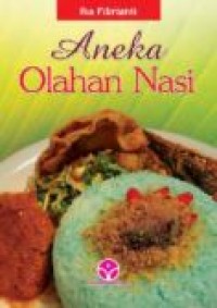 ANEKA OLAHAN NASI