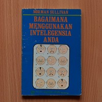 Image of BAGAIMANA MENGGUNAKAN INTELEGENSIA ANDA?