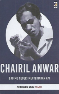 BAGIMU NEGERI MENYEDIAKAN API : SERI BUKU SAKU TEMPO