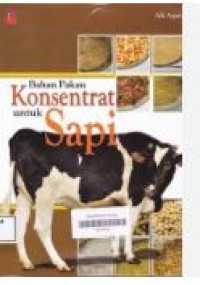 BAHAN PAKAN KONSENTRAT UNTUK SAPI