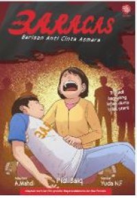 BARRACAS BARISAN ANTI CINTA ASMARA