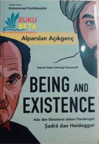 BEING AND EXISTENCE