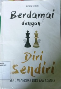 BERDAMAI DENGAN DIRI SENDIRI