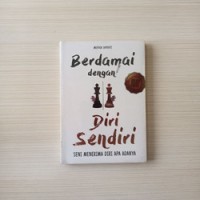 BERDAMAI DENGAN DIRI SENDIRI
