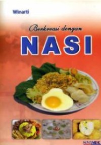 Berkreasi dengan Nasi