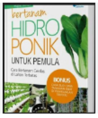 BERTANAM HIDROPONIK UNTUK PEMULA