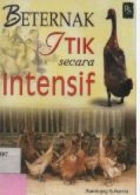 BERTERNAK ITIK SECARA INTENSIF