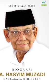 Biografi A. Hasyim Muzadi Cakrawala Kehidupan