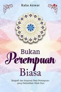BUKAN PEREMPUAN BIASA