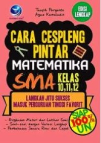CARA CEPSPLENG PINTAR MATEMATIKA SMA KELAS 10,11,12