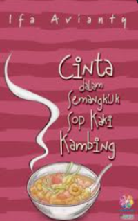 CINTA DALAM SEMANGKUK SOP KAKI KAMBING