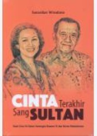 CINTA TERAKHIR SANG SULTAN