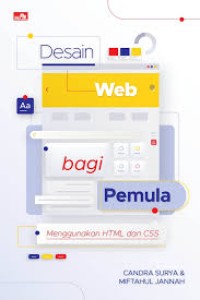 DESAIN WEB BAGI PEMULA:Menggunakan HTML dan CSS