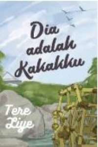DIA ADALAH KAKAKKU