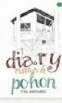 DIARY RUMAH POHON