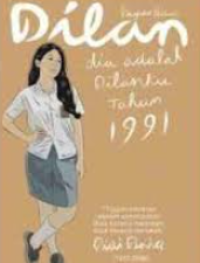 DILAN # 2 , DIA ADALAH DILANKU 1991