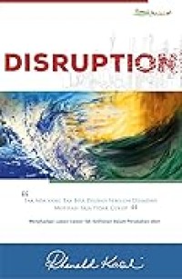 DISRUPTION
