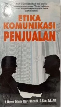 ETIKA KOMUNIKASI PENJUALAN