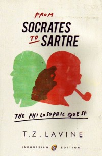FROM SOCRATES TO SARTRE; THE PHILOSOPHIC QUEST