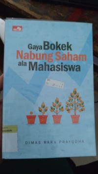 GAYA BOKEK NABUNG SAHAM ALA MAHASISWA