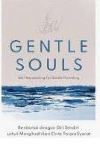 GENTLE SOULS