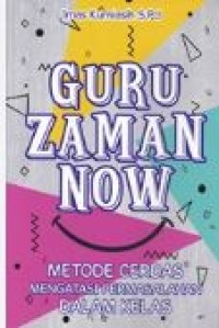 GURU ZAMAN NOW