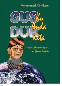 Gusdur Ku Gusdur Anda Gusdur Kita “Hard Cover”