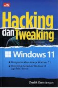 HACKING DAN TWEAKING