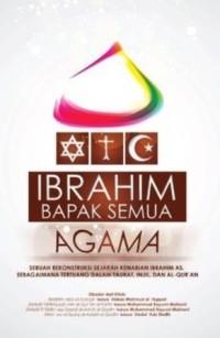 IBRAHIM BAPAK SEMUA AGAMA
