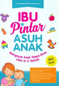 IBU PINTAR ASUH ANAK