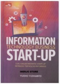 INFORMATION TECHNOLOGY BUSINESS START-UP