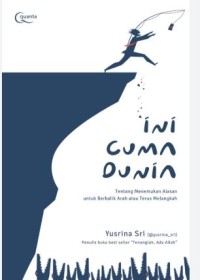 INI CUMA DUNIA