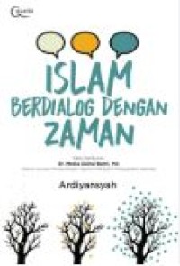 ISLAM BERDIALOG DENGAN ZAMAN