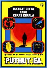 ISYARAT CINTA YANG KERAS KEPALA