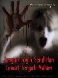 Image of JANGAN LOGIN SENDIRIAN LEWAT TENGAH MALAM