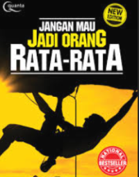 JANGAN MAU JADI ORANG RATA - RATA