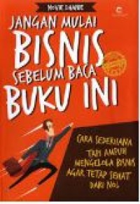 JANGAN MULAI BISNIS SEBELUM BACA BUKU INI