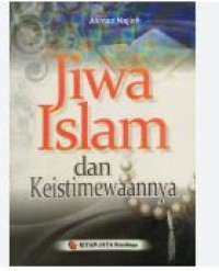 JIWA ISLAM DAN KEISTIMEWAANNYA
