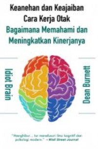 KEANEHAN DAN KEAJAIBAN CARA KERJA OTAK